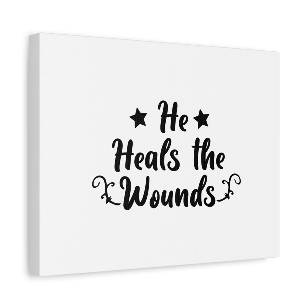 Scripture Canvas He Heals The Wounds Psalm 147:3 Christian Wall Art Bible Verse